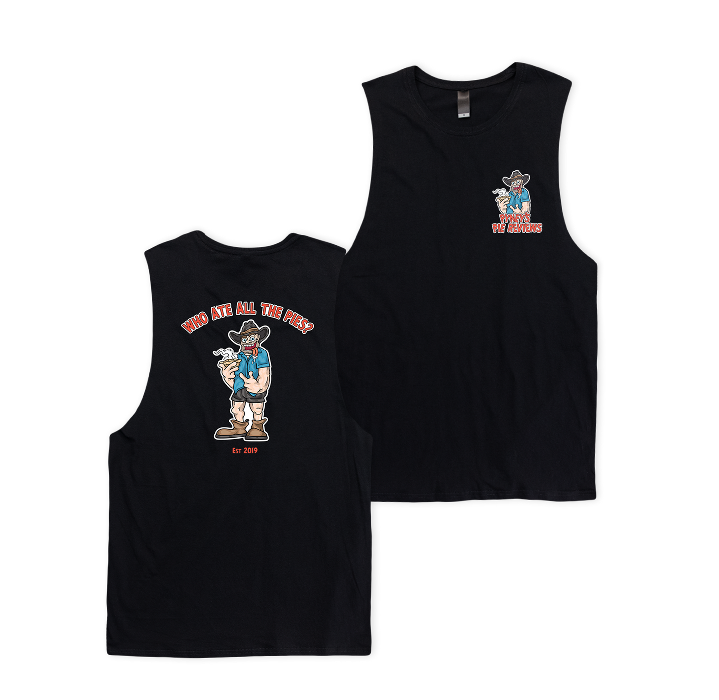 WHO ATE ALL THE PIES ? MUSCLE TEE