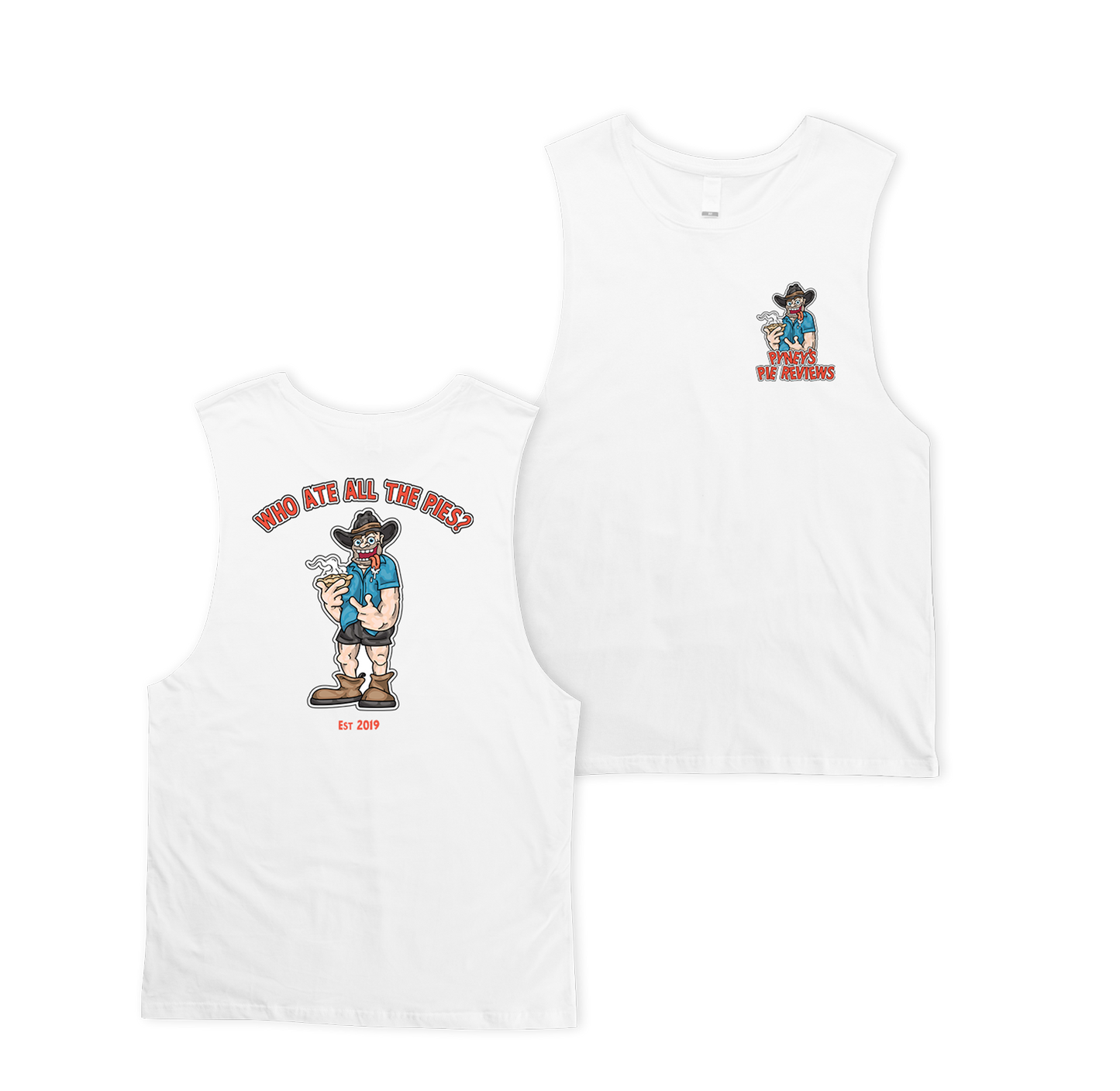WHO ATE ALL THE PIES ? MUSCLE TEE